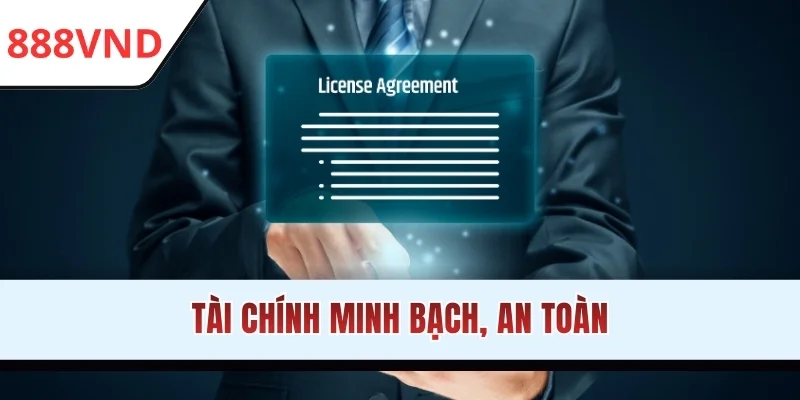 Tài chính minh bạch, an toàn